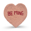 Heart Shaped Pink Beaded Coaster with Be Mine